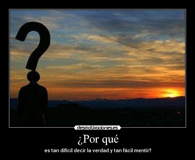 ¿Por qué -