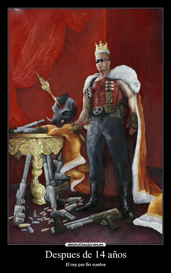 Despues de 14 años - El rey por fin vuelve