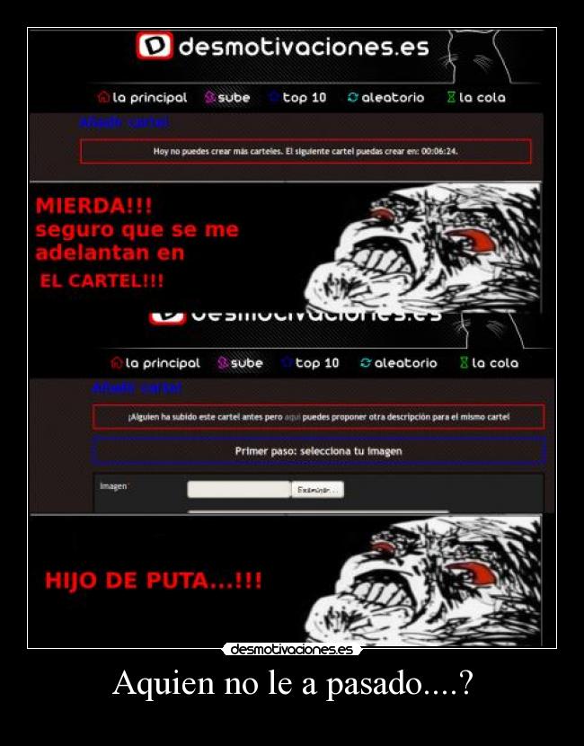 Aquien no le a pasado....? -       