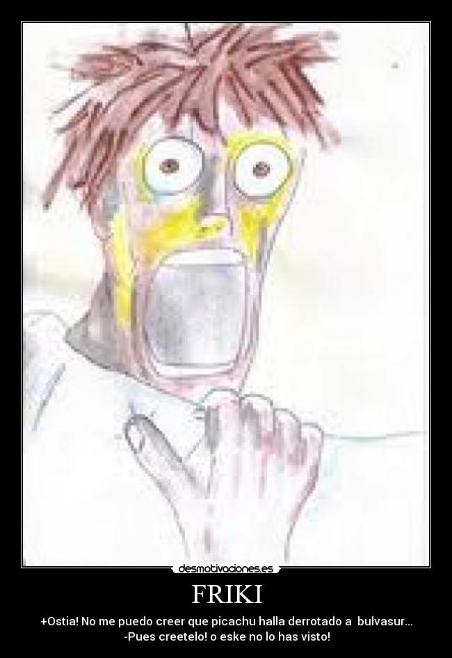 FRIKI - 