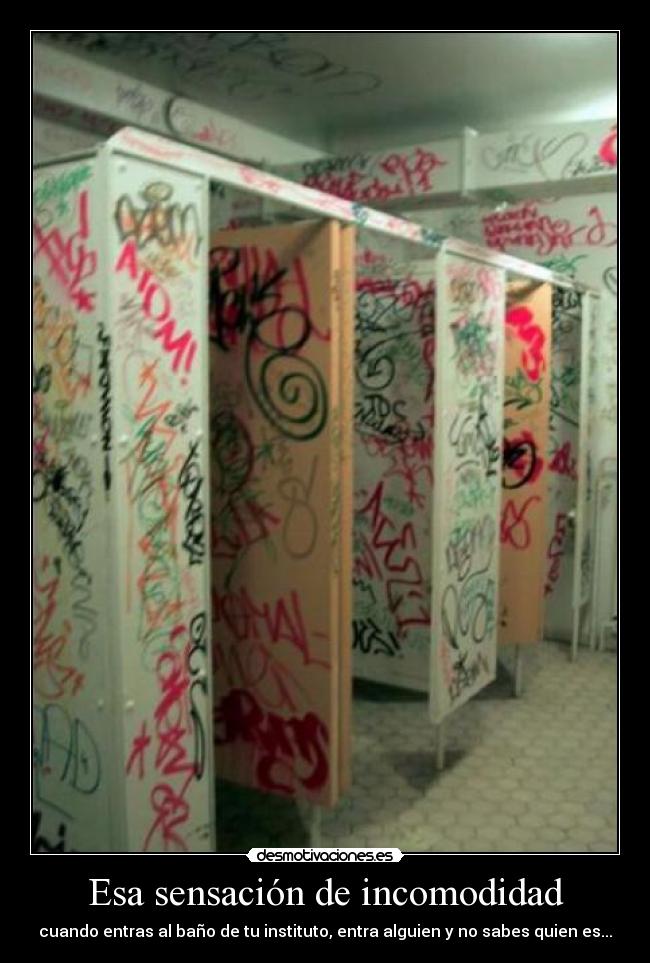 Esa sensación de incomodidad - 