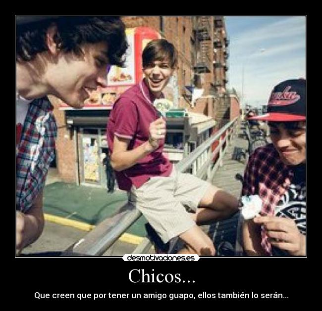 Chicos... -