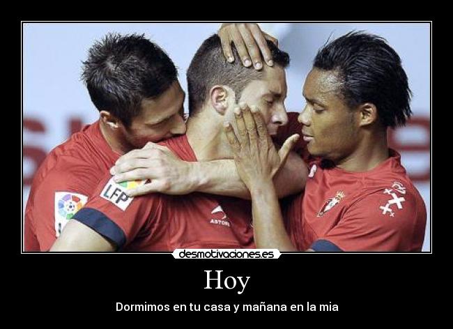 carteles futbol humor dormir osasuna desmotivaciones