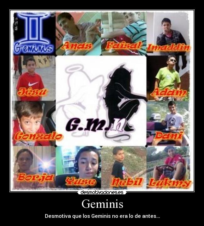 Geminis -