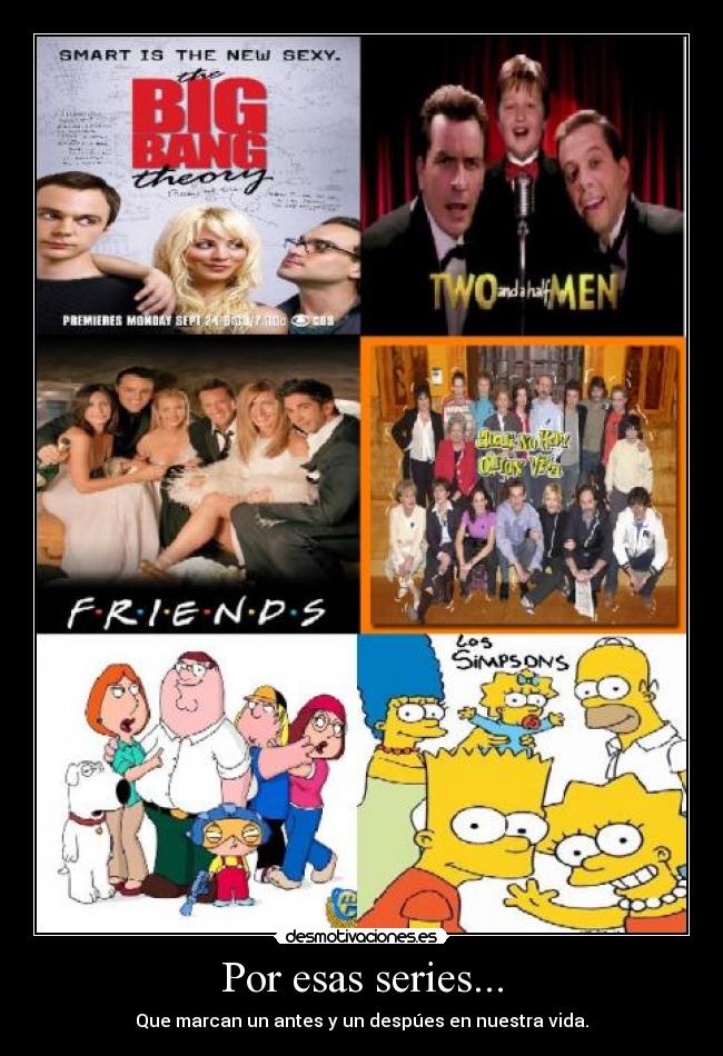 Por esas series... - 