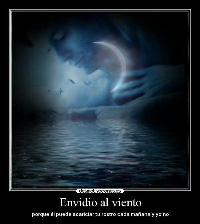 Envidio al viento - 