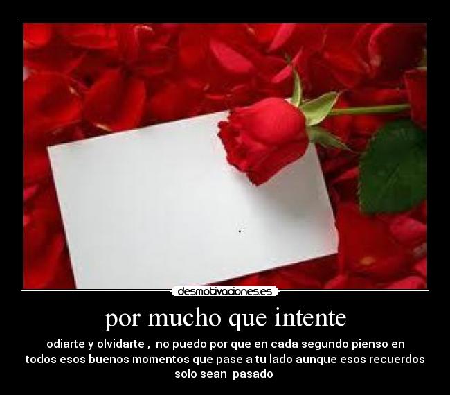 por mucho que intente -