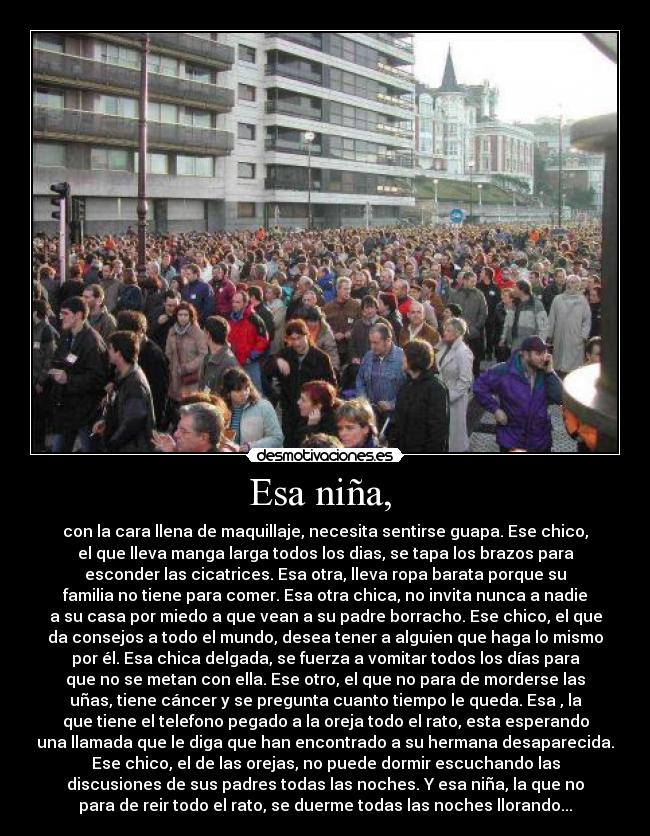 Esa niña, -