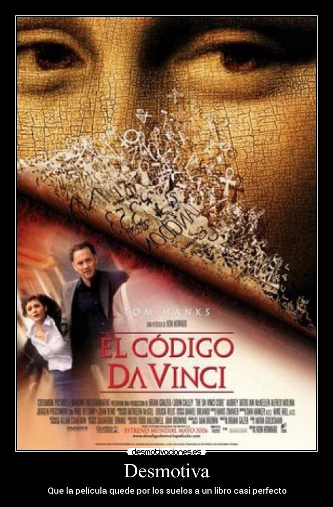 Desmotiva - Que la película quede por los suelos a un libro casi perfecto