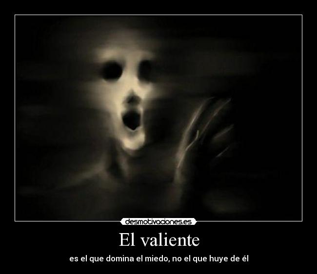 El valiente - 