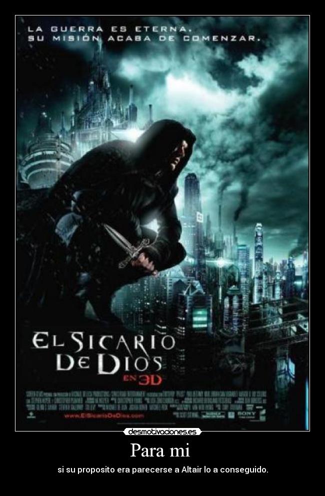 Para mi - si su proposito era parecerse a Altair lo a conseguido.