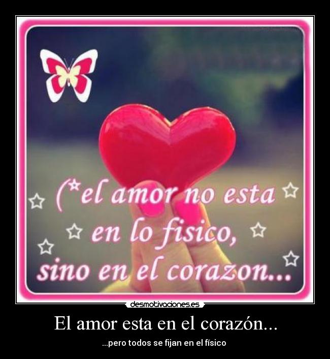 El amor esta en el corazón... -