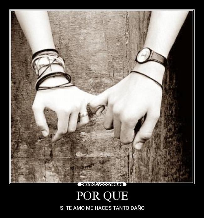 POR QUE -