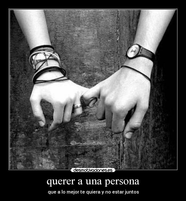 querer a una persona -