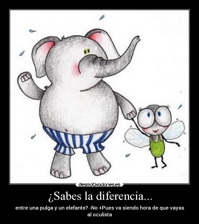 ¿Sabes la diferencia... -