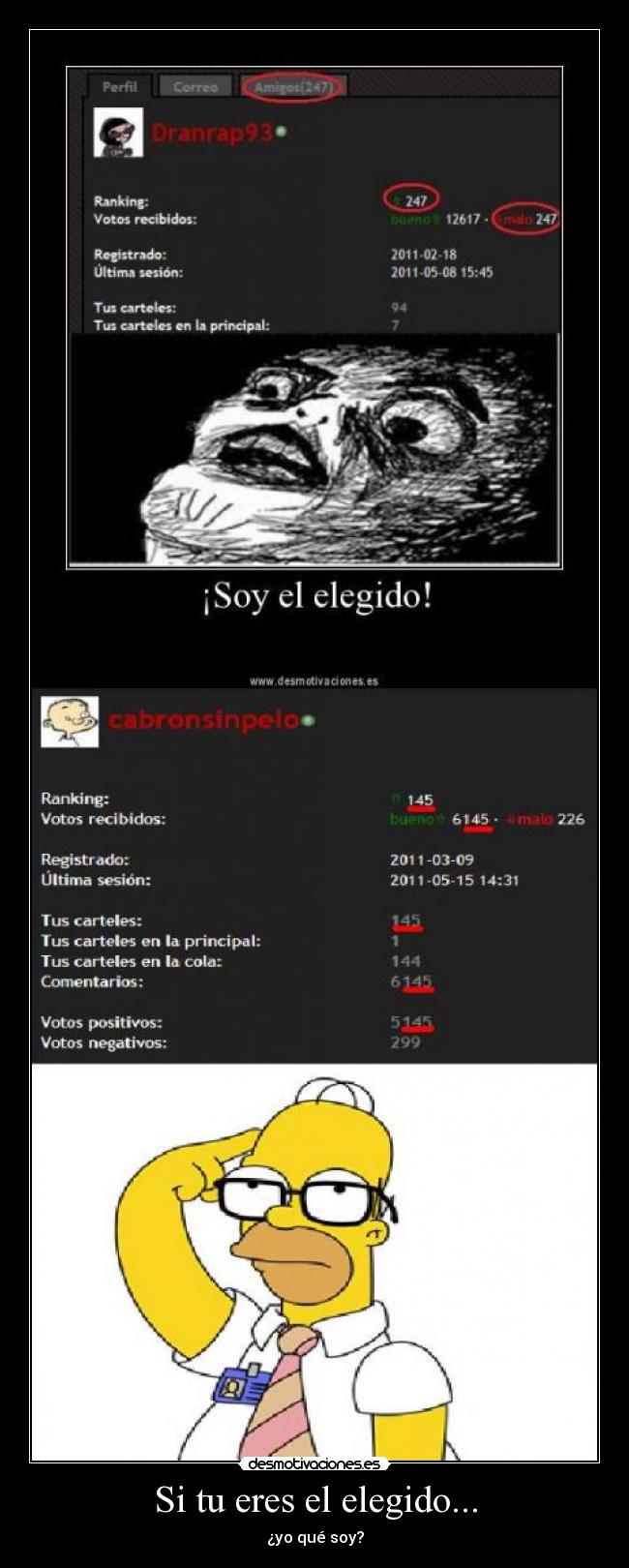 Si tu eres el elegido... - ¿yo qué soy?