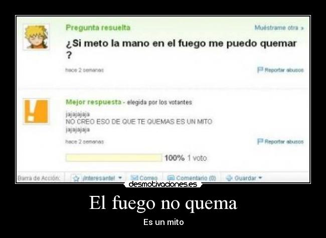 El fuego no quema - 