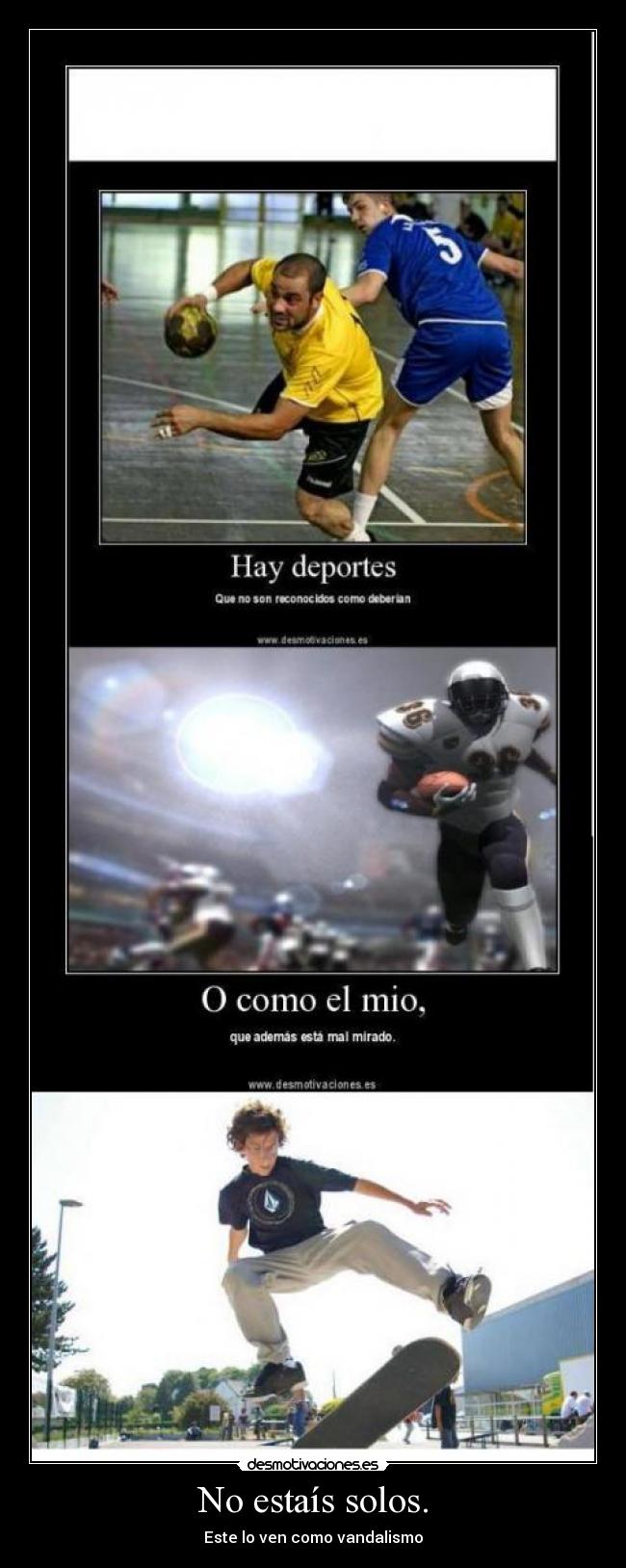 No estaís solos. - Este lo ven como vandalismo