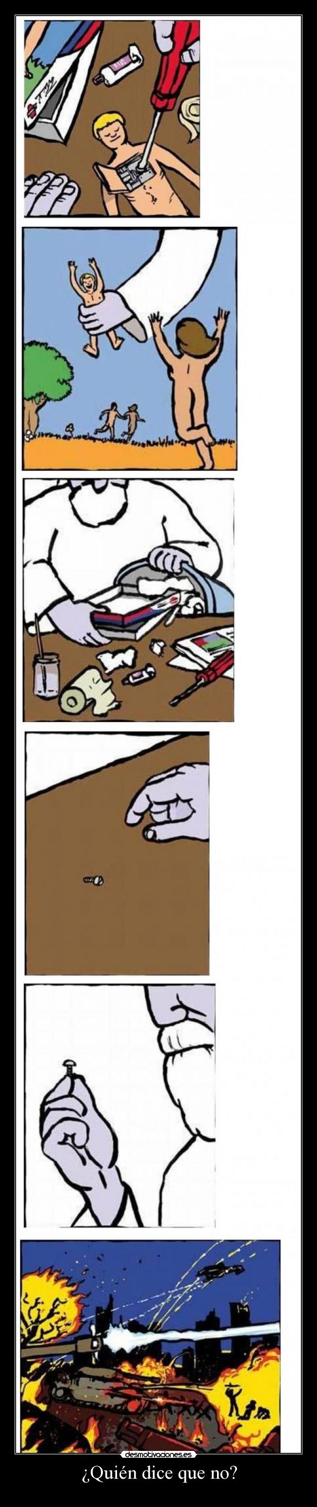 ¿Quién dice que no? -