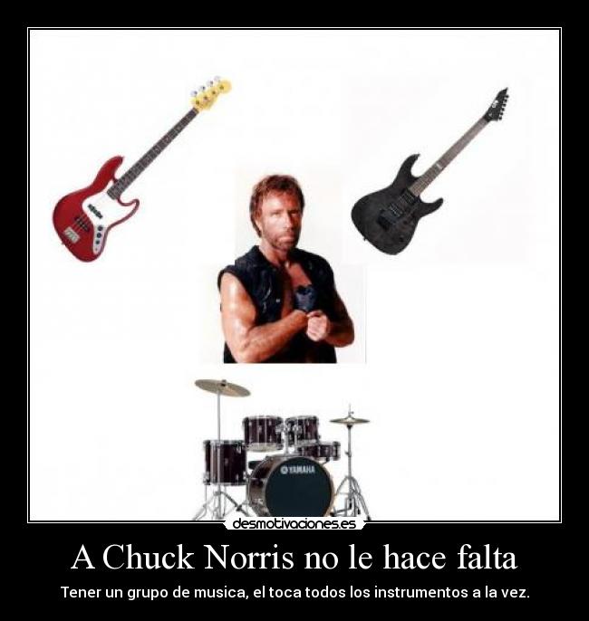 A Chuck Norris no le hace falta -