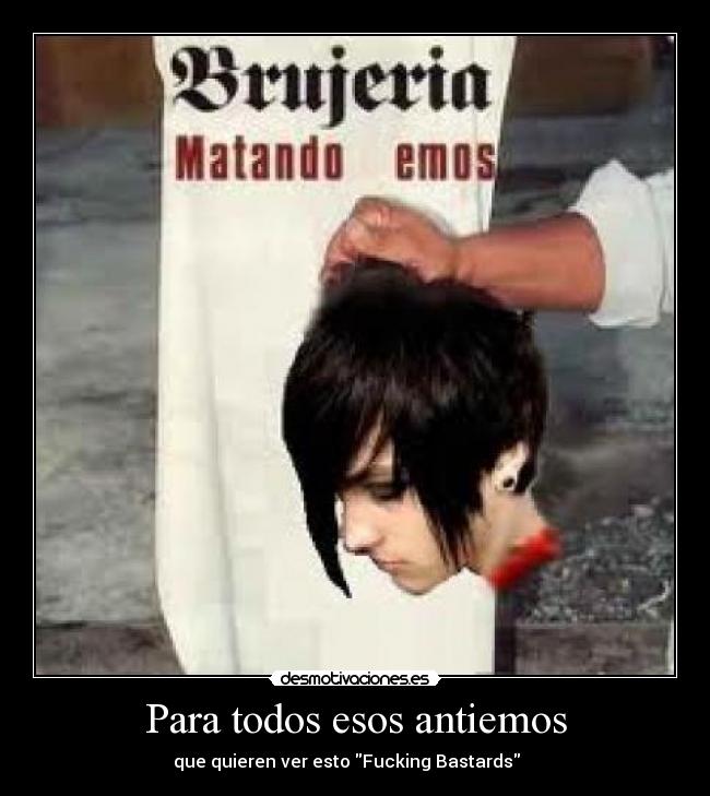 Para todos esos antiemos -