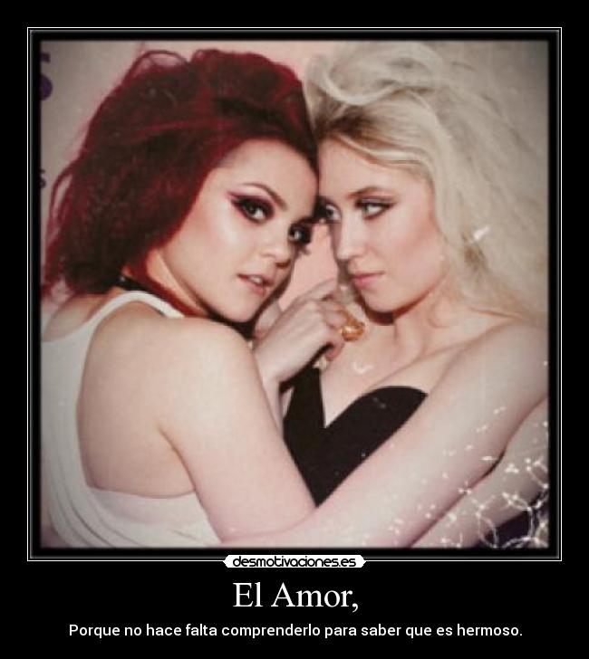 El Amor, - 