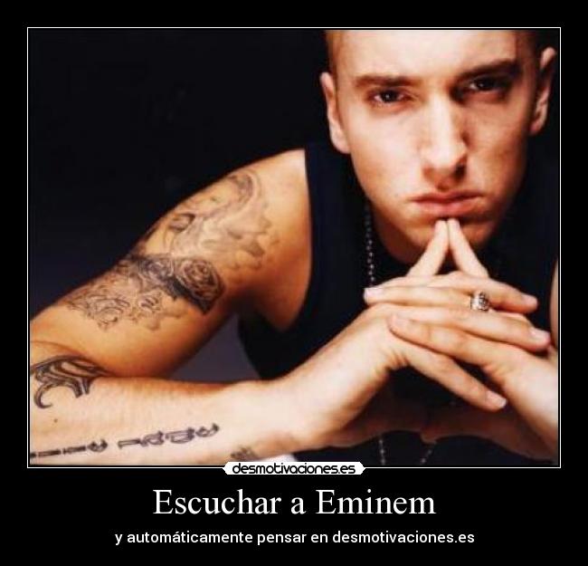Escuchar a Eminem - 