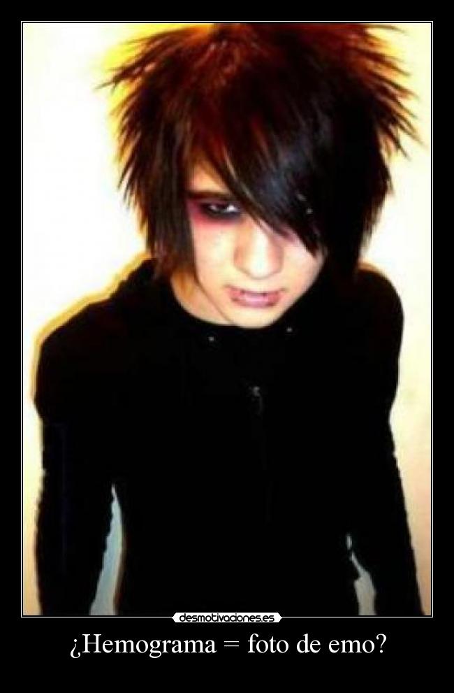 ¿Hemograma = foto de emo? -