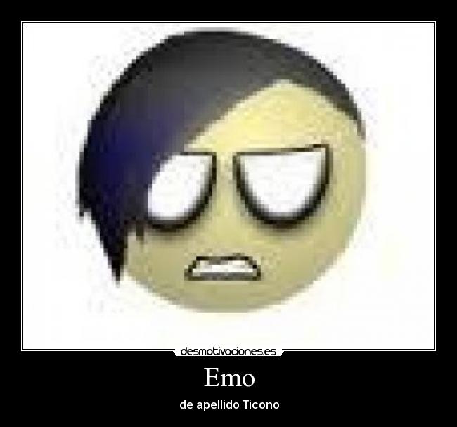 Emo - de apellido Ticono
