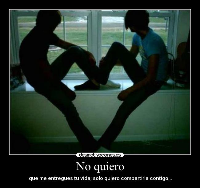 No quiero - 