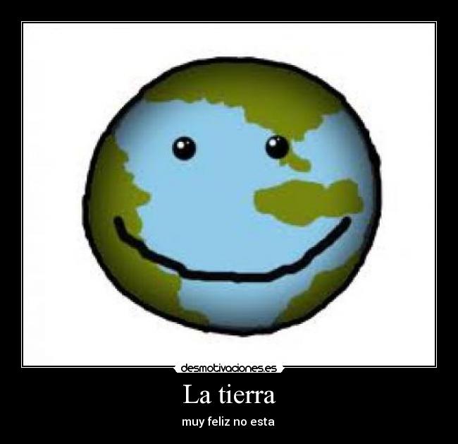 La tierra - 