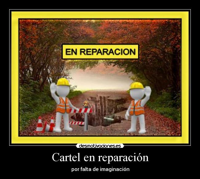 Cartel en reparación -