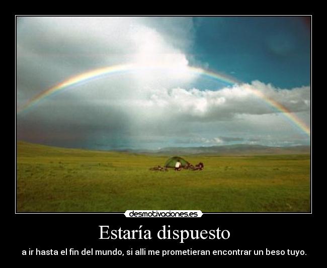 Estaría dispuesto -