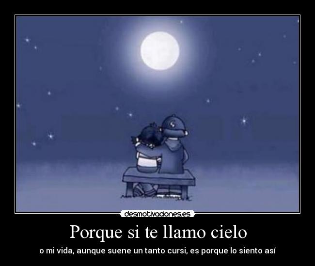 Porque si te llamo cielo - 