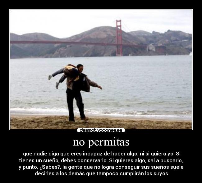 no permitas -