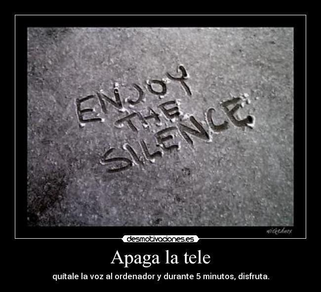 carteles silencio desmotivaciones