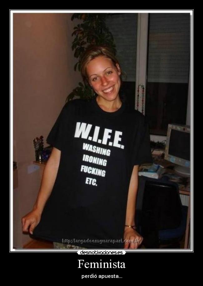 Feminista - perdió apuesta...