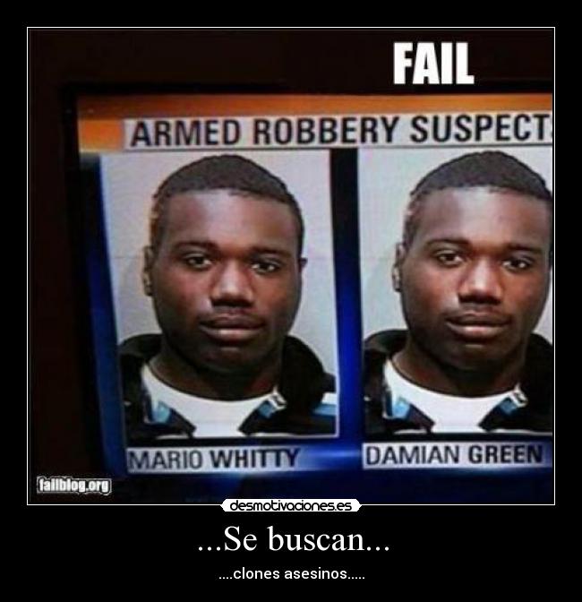 ...Se buscan... -