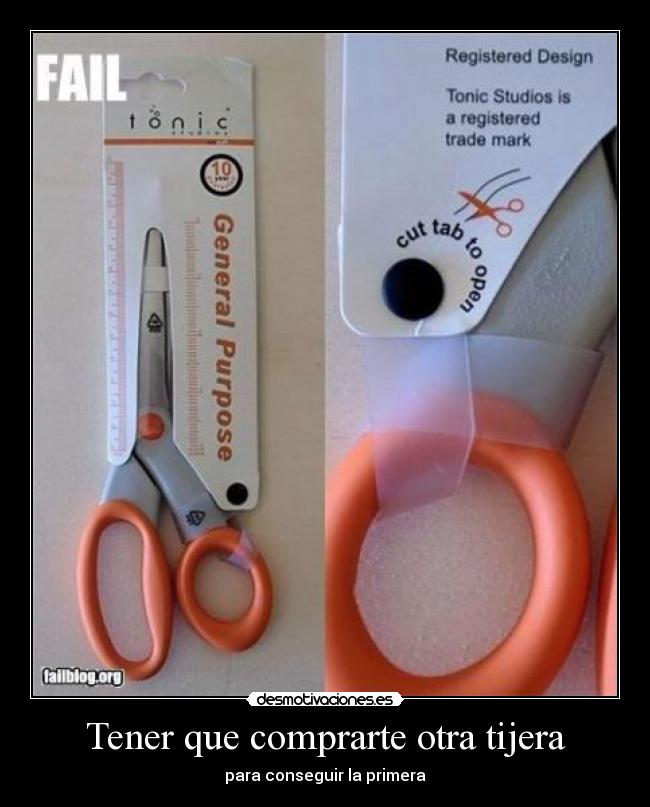 Tener que comprarte otra tijera -