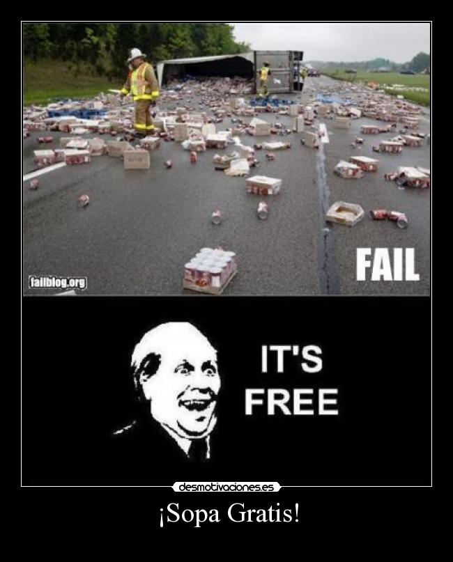 carteles sopa gratis its free desmotivaciones