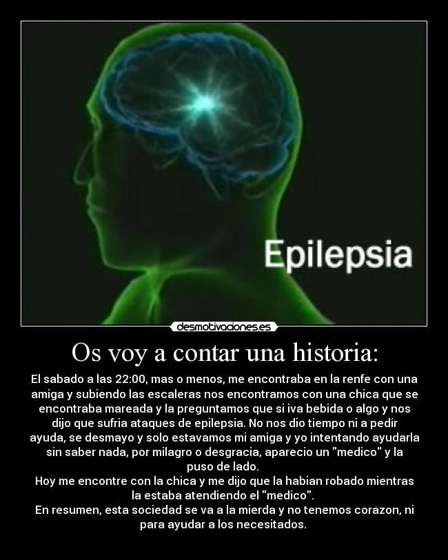 Os voy a contar una historia: -