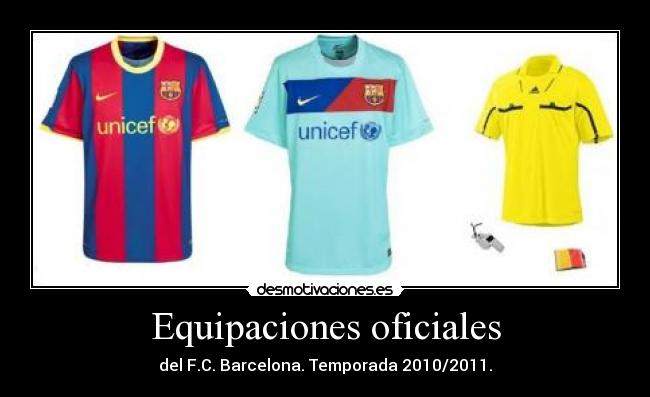 Equipaciones oficiales -