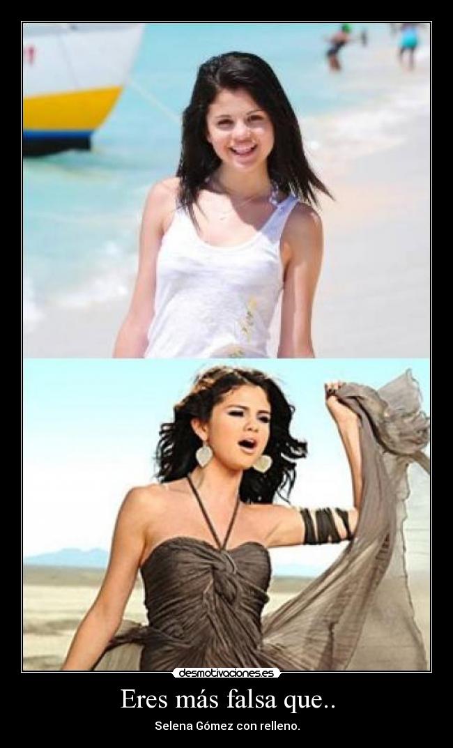 Eres más falsa que.. - 