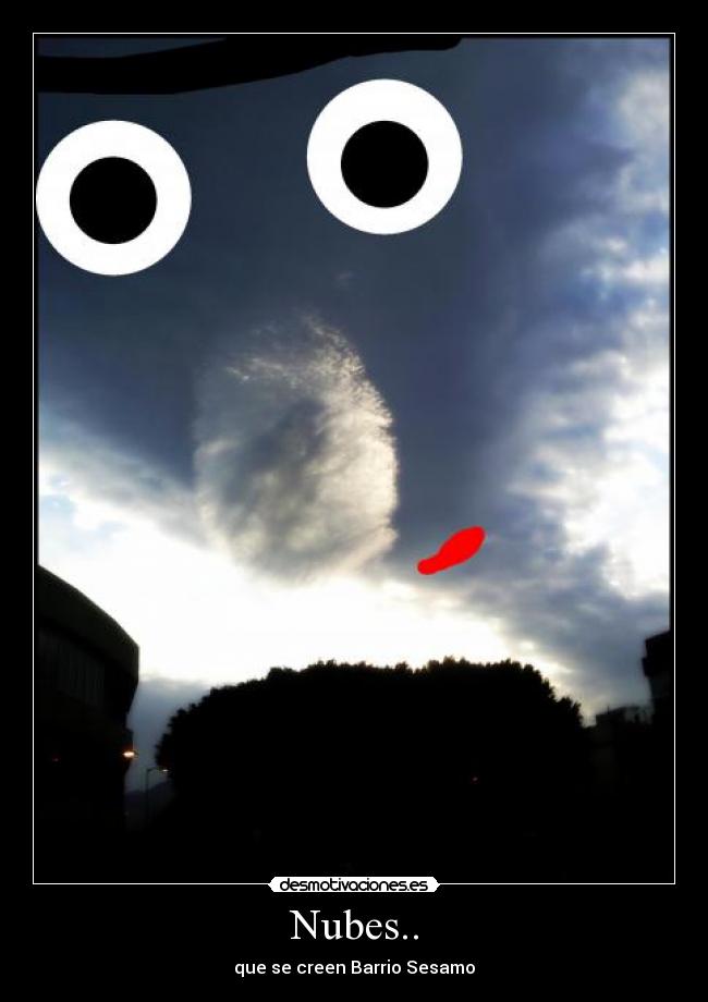 carteles nubes barrio sesamo desmotivaciones