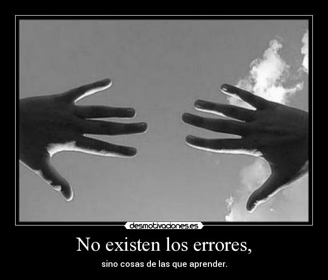 No existen los errores, - 