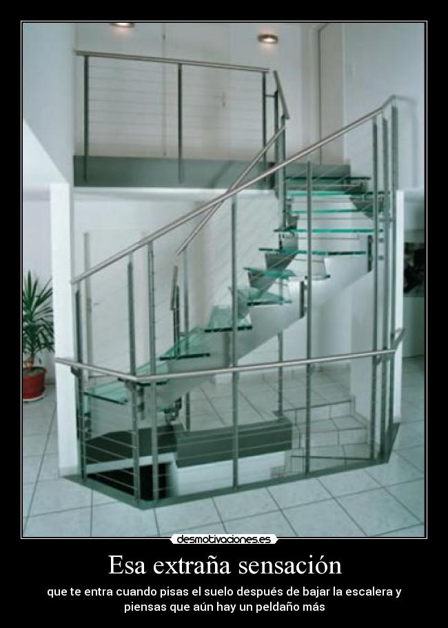 Esa extraña sensación - 