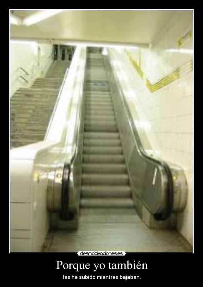 Porque yo también -