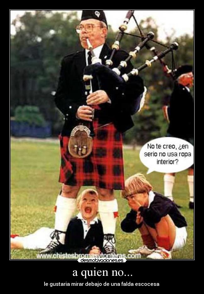 carteles las faldas escocesas son muy interesantes desmotivaciones