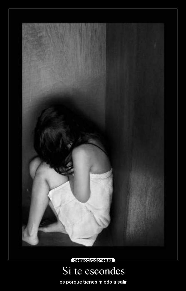 Si te escondes -