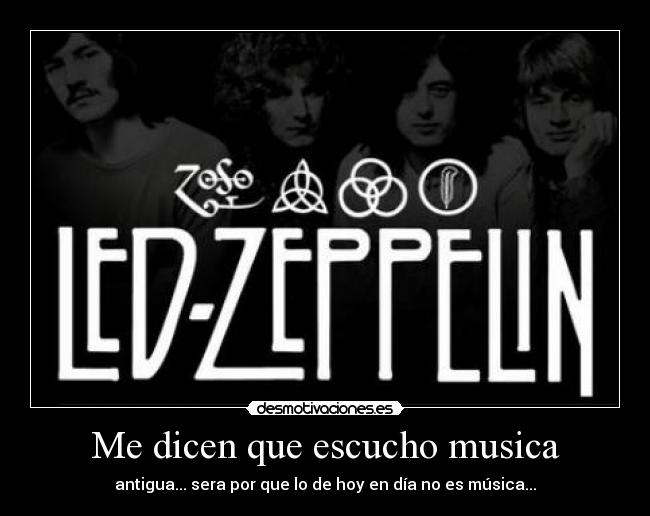 Me dicen que escucho musica -